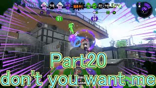 【スプラトゥーン2】キル集 ×don't you want me［kill collection］part20