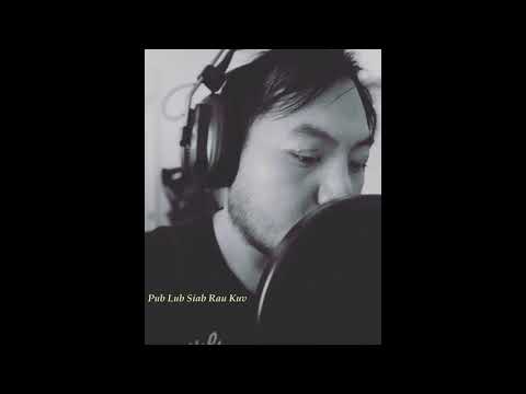 Pub Lub Siab Rau Kuv - (COVER) by Tupao Xiong