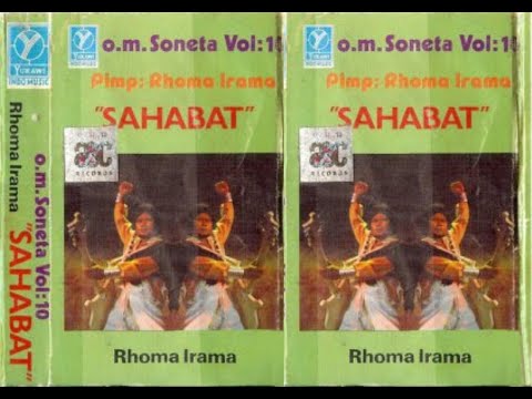 Rhoma Irama Album Soneta Volume 10  ~ Sahabat ~