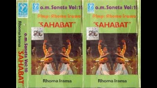 Download lagu Rhoma Irama Album Soneta Volume 10  ~ Sahabat ~ mp3