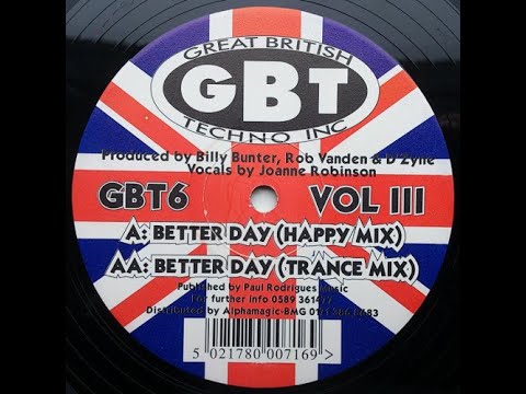 Billy Bunter & D-Zyne vs. Rob Vanden - Better Day (Trance Mix)