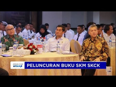 PELUNCURAN BUKU SKM SKCK