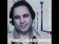 Pino Marchese  - Lassame Si Vuo