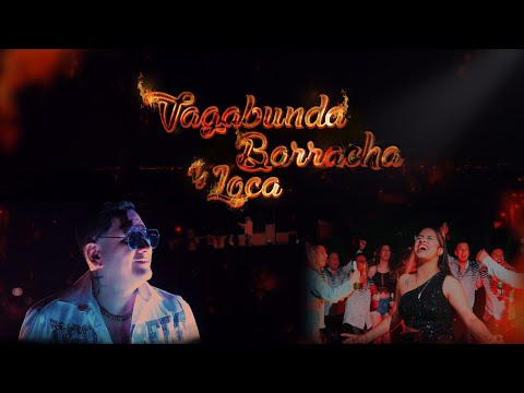 Los Claveles de la Cumbia - Vagabunda, Borracha y Loca