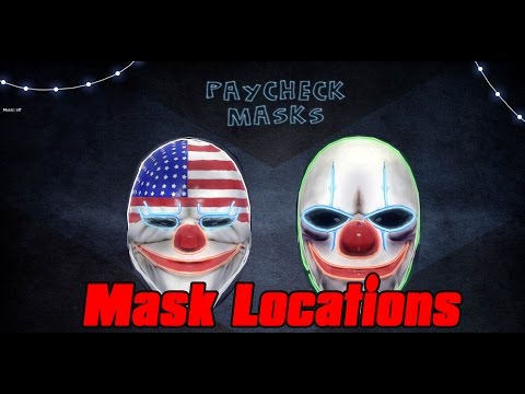 PAYDAY 2 - PAYCHECK MASK LOCATIONS - IMITATION ACHIEVEMENT GUIDE