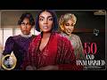 50 And Unmarried CHIOMA AKPOTHA UCHE JOMBO RITA DOMINIC 2026 Nigerian Nollywood Movies