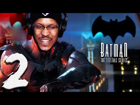 YO BAT, CALM DOWN!! | Batman: The Telltale Series | Lets Play - Part 2