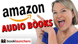 How to Sell Audiobooks on Amazon