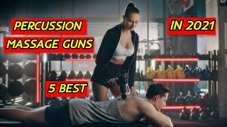 5 Best Percussion Massage Guns in 2021
