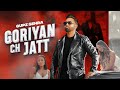Goriyan Ch Jatt | Gupz Sehra | Preet Rania | Latest Punjabi Songs 2024 | Crown Records