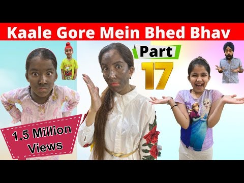 Kaale Gore Mein Bhed Bhav | Part - 17 | Ramneek Singh 1313 | RS 1313 VLOGS