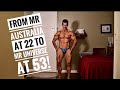 From Mr Australia at 22 to Mr Universe at 53!