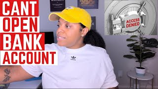 CAN’T GET A BANK ACCOUNT? DO THIS!