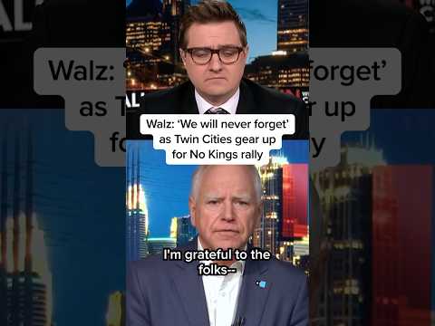 Walz: ‘We will never forget’ as Twin Cities gear up for No Kings rally