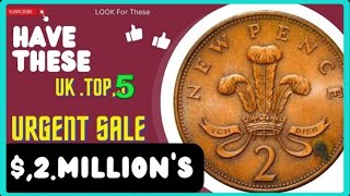 Top 5 Ultra UK 2 New pence Coins Rare UK 2 pence coins Worth lot of money! Coins worth money!