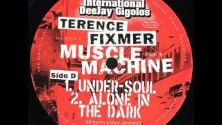 Terence Fixmer - Alone in the Dark