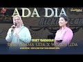 Download lagu Duet Dadakan ADA DIA Selfi Yamma LIDA Wulan Permata LIDA di Acara Hajatan mp3