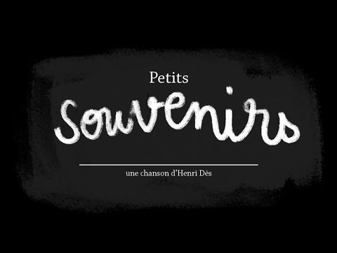Petits souvenirs