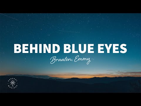 Braaten & EMMY - Behind Blue Eyes (Lyrics)