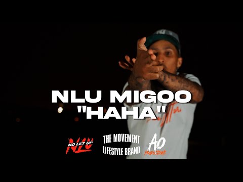 NLU Migoo - HAHA (Official Video)