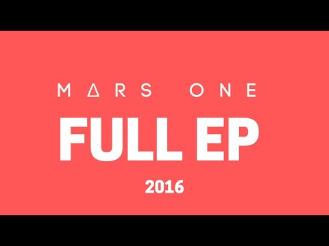 Mars One - Mars One EP (full album)