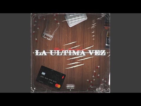 La Última Vez (feat. ITIA)