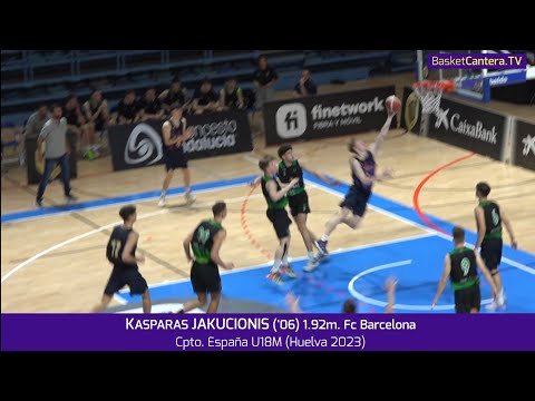 KASPARAS JAKUCIONIS ('06) 1.92m. FC Barcelona. Cpto. España U18M 2023 #BasketCantera.TV