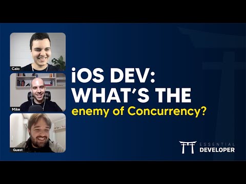 iOS DEV: What's The Enemy Of Concurrency? | ED Clips