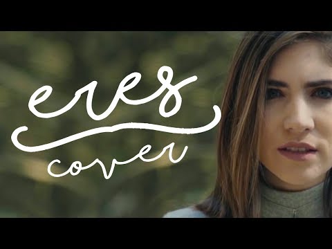 Eres - Café Tacvba (Cover By Nath Campos)