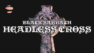 Black Sabbath - Headless Cross (Official Audio)