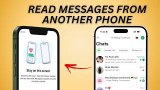 How To Read Whatsapp Messages From Another Phone