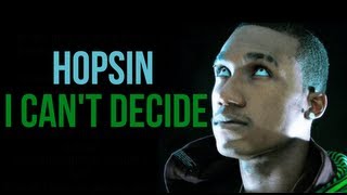 Hopsin - I Can&#39;t Decide | Lyrics On Screen
