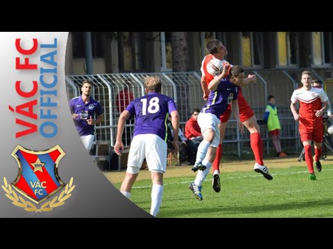 Vác FC - Swietelsky Soproni VSE: 0-1 | Vác FC Official
