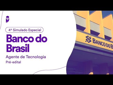 4º Simulado Especial - Banco do Brasil - Agente de Tecnologia - Pré-Edital - Correção