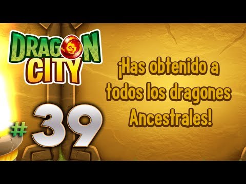 🐉 Dragon City 🔥 #39 | Todos los Dragones Ancestrales Conseguidos | Gameplay Español Latino