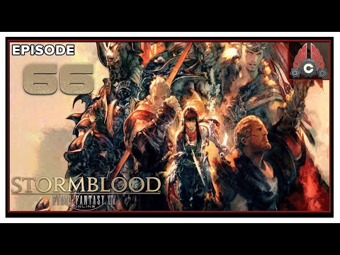 CohhCarnage Plays FFXIV: Stormblood - Episode 66