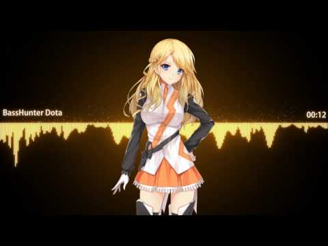 Dota BassHunter nightcore