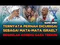 Ngeshare 66 BANG ONIM PERNAH DICURIGAI MATA MATA ISRAEL BEBERKAN FAKTA KONDISI GAZA TERKINI