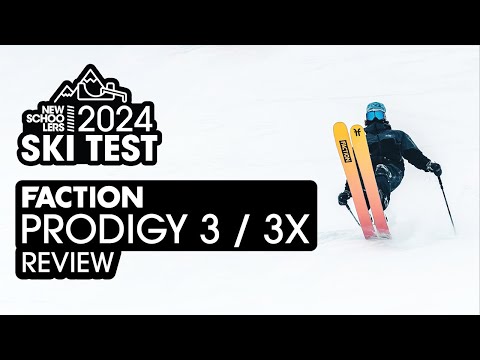 Why should you buy the 2023/24 FACTION PRODIGY 3 / 3X this season? Newschoolers Ski Test Review