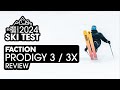 Why should you buy the 2023/24 FACTION PRODIGY 3 / 3X this season? Newschoolers Ski Test Review