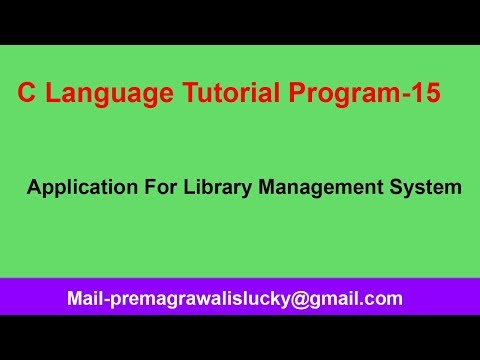 C Programming Tutorial | Program-15| Application In C  Library System