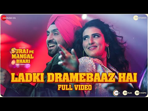 Ladki Dramebaaz Hai - Suraj Pe Mangal Bhari | Diljit | Manoj | Fatima | Javed Mohsin — Suraj Pe Mangal Bhari