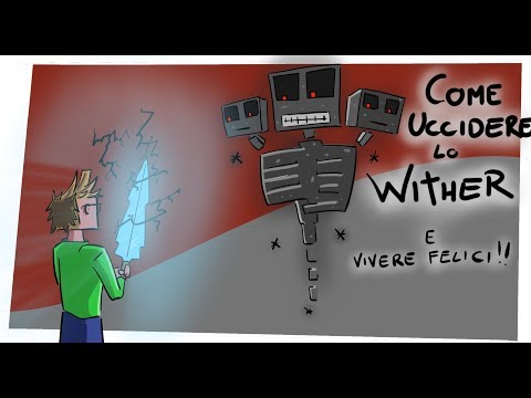 Tutorial: come uccidere lo Wither facile facile!!