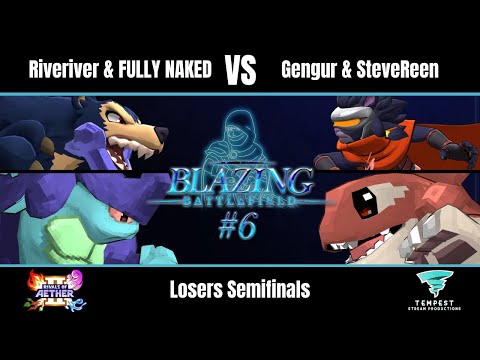 Riveriver & FULLY NAKED vs Gengur & SteveReen - Rivals II Doubles LSFs - Blazing Battlefield #6