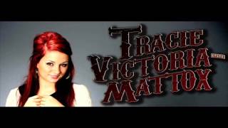 Tracie Victoria Mattox - Work Out That Way (NEW MUSIC!!!)