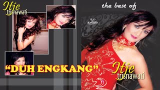 Download lagu Itje Trisnawati - Duh Engkang (Karaoke) mp3