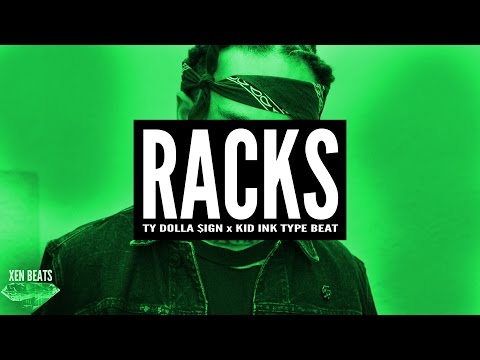 Ty Dolla Sign x DJ Mustard x Kid Ink Type Beat - Racks | Xen Beats