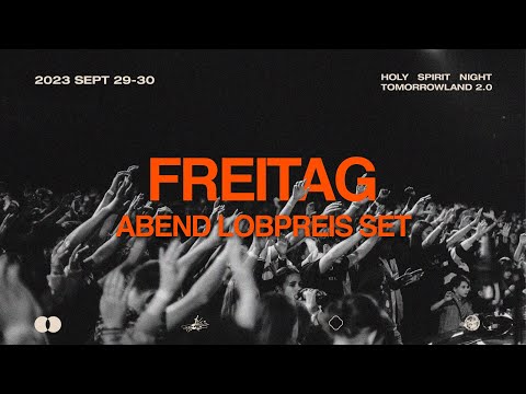 Freitag Abend Lobpreis Set (ENDLESS GLORY) | WORSHIP | HOLY SPIRIT NIGHT