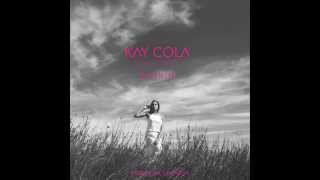 Kay Cola & Rayven Justice - Runnin New