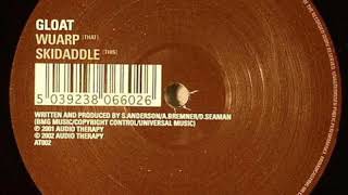 Gloat - Skidaddle